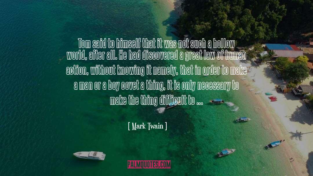 Mark Twain Quotes: Tom said to himself that