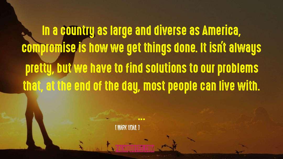 Mark Udall Quotes: In a country as large