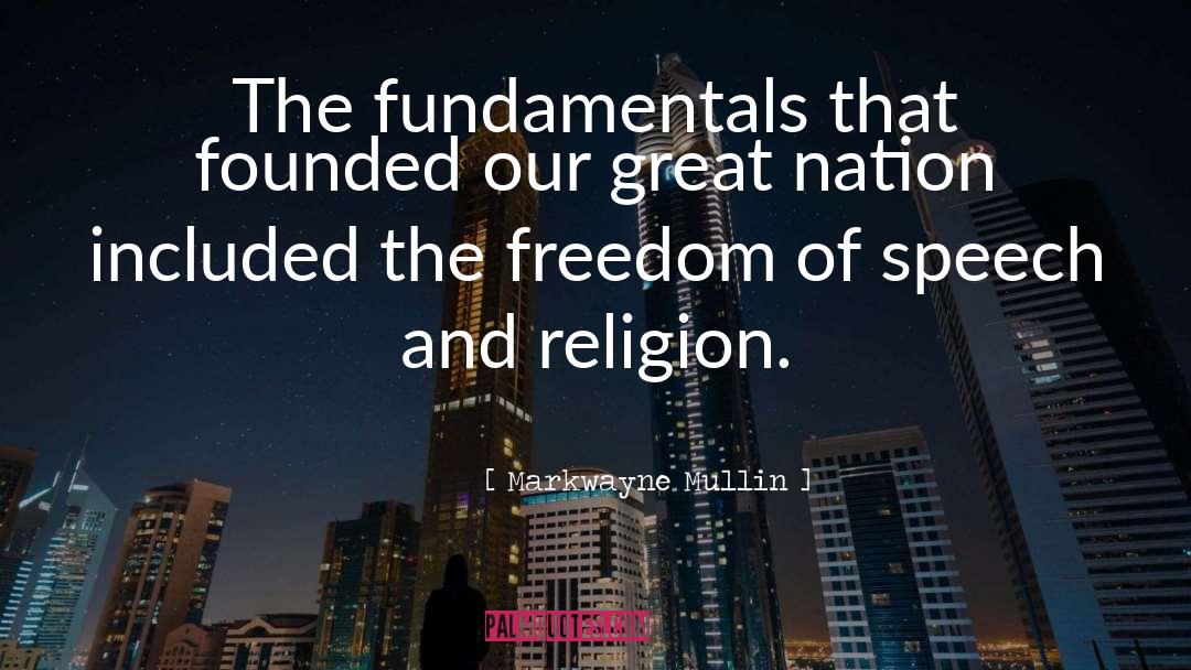 Markwayne Mullin Quotes: The fundamentals that founded our