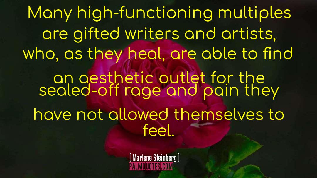 Marlene Steinberg Quotes: Many high-functioning multiples are gifted