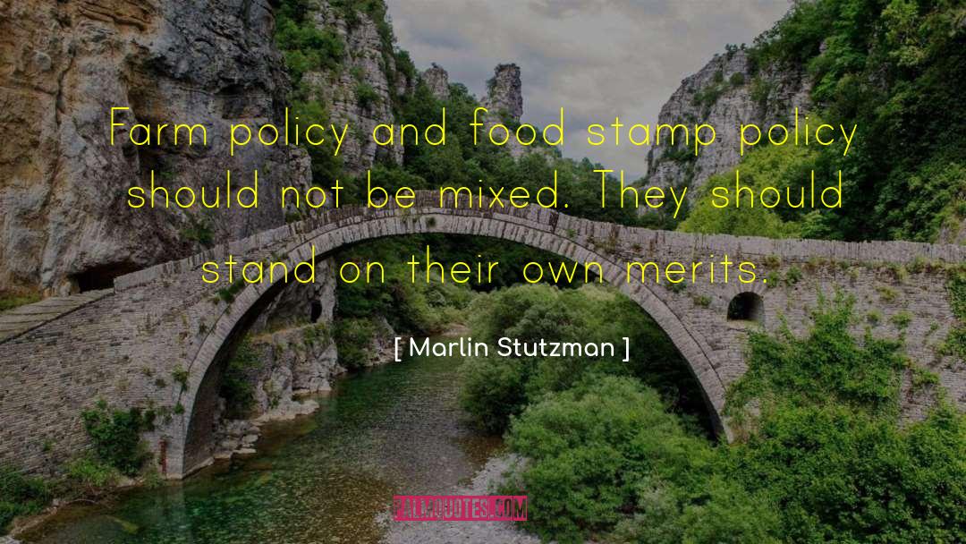 Marlin Stutzman Quotes: Farm policy and food stamp