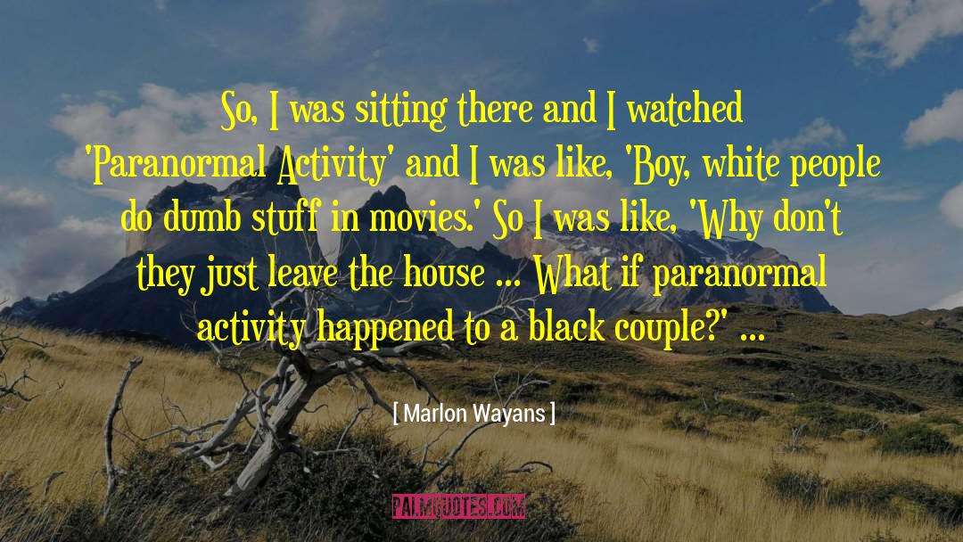 Marlon Wayans Quotes: So, I was sitting there