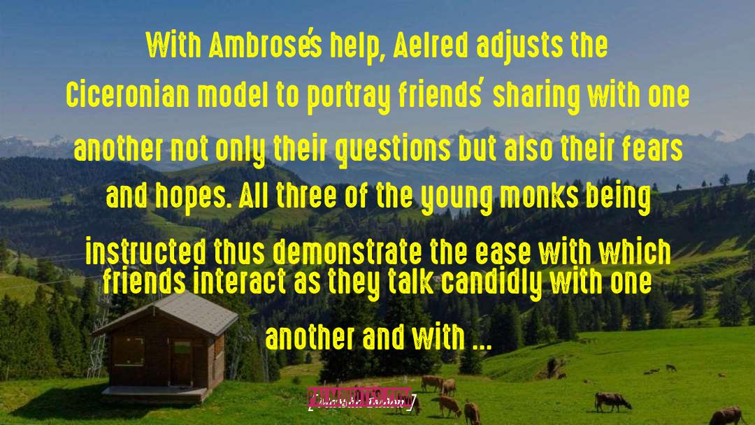 Marsha Dutton Quotes: With Ambrose's help, Aelred adjusts