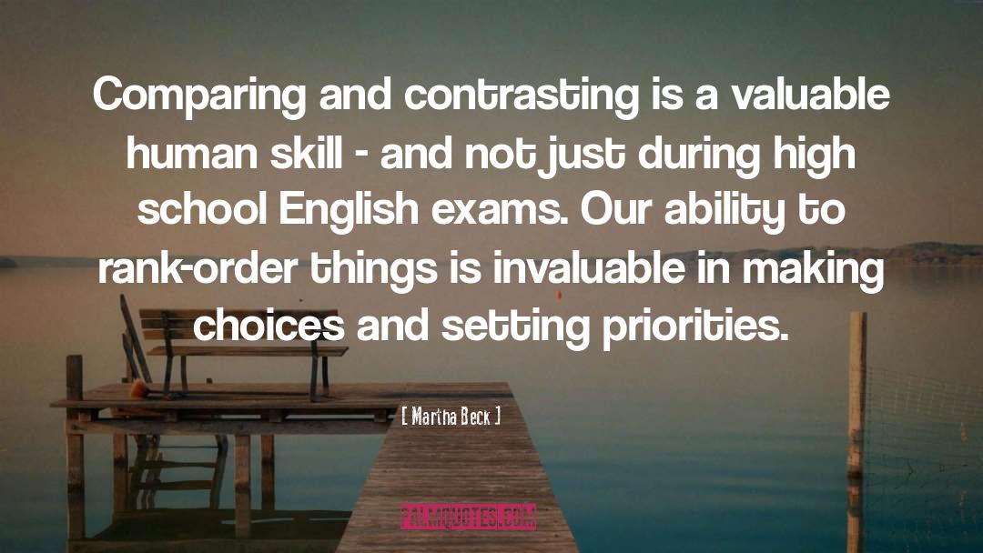 Martha Beck Quotes: Comparing and contrasting is a