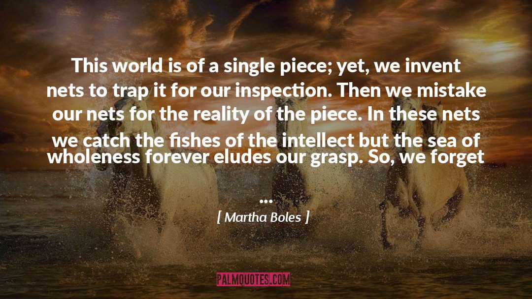 Martha Boles Quotes: This world is of a