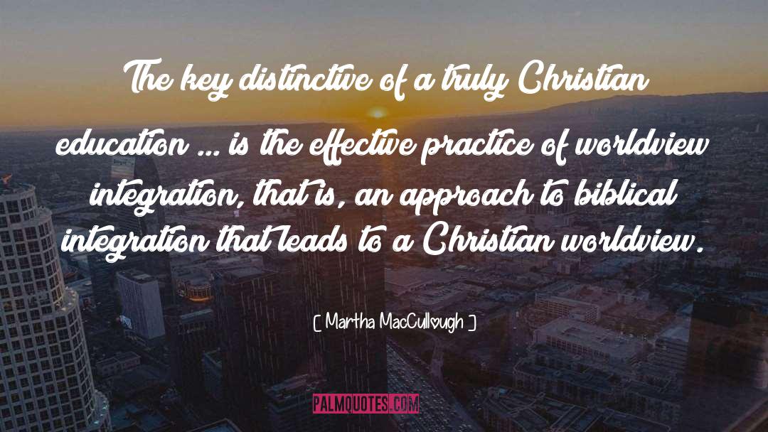 Martha MacCullough Quotes: The key distinctive of a