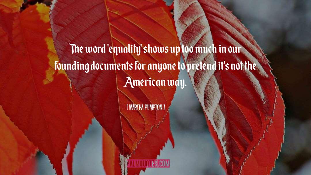 Martha Plimpton Quotes: The word 'equality' shows up