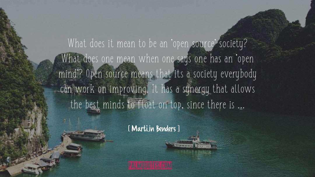 Martijn Benders Quotes: What does it mean to