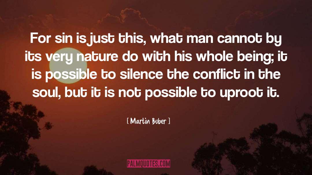 Martin Buber Quotes: For sin is just this,