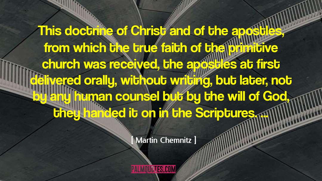 Martin Chemnitz Quotes: This doctrine of Christ and