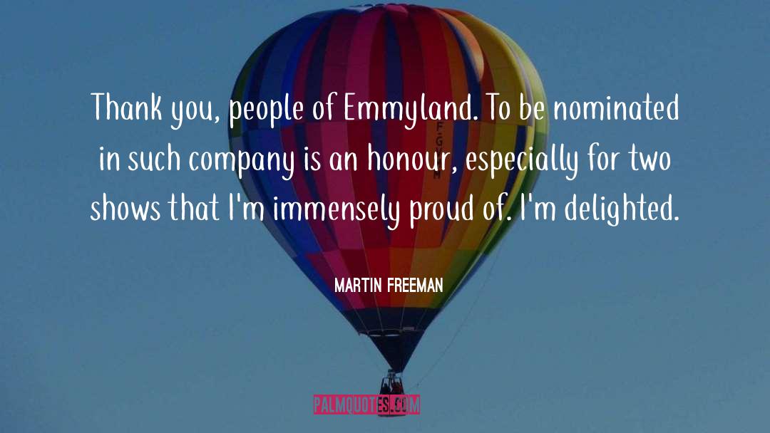 Martin Freeman Quotes: Thank you, people of Emmyland.