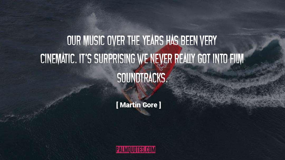 Martin Gore Quotes: Our music over the years