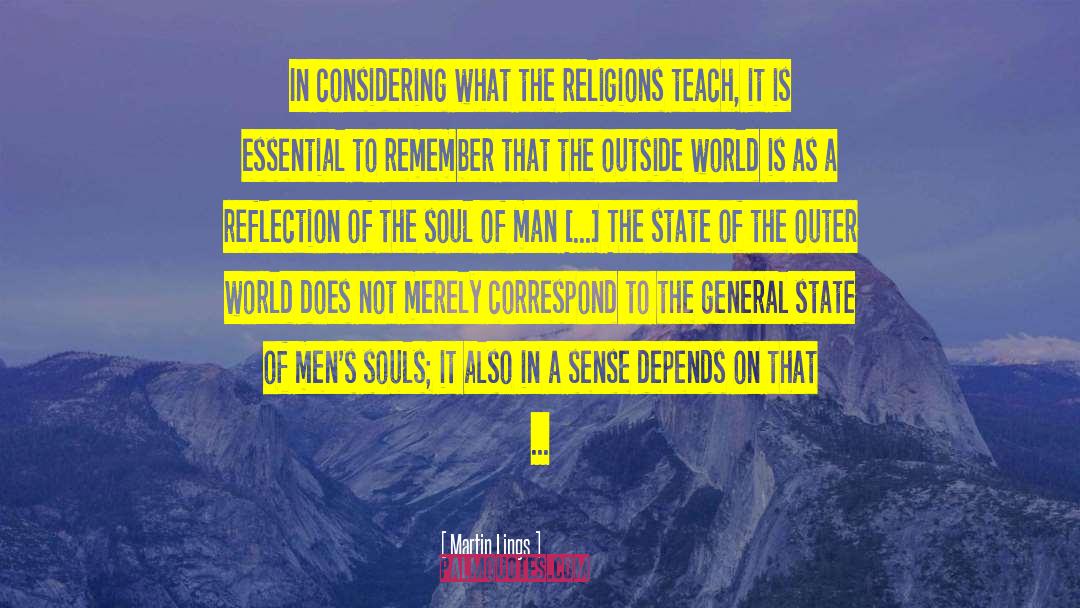 Martin Lings Quotes: In considering what the religions