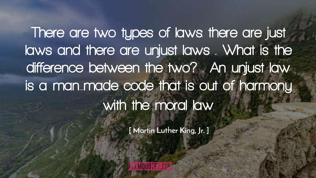 Martin Luther King, Jr. Quotes: There are two types of