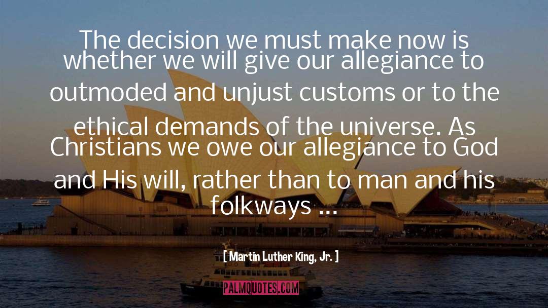 Martin Luther King, Jr. Quotes: The decision we must make