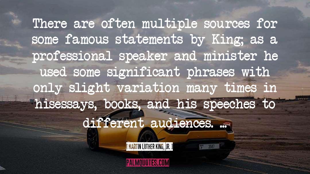Martin Luther King, Jr. Quotes: There are often multiple sources
