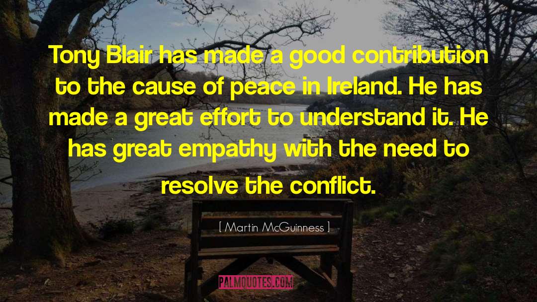 Martin McGuinness Quotes: Tony Blair has made a