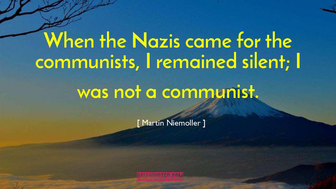 Martin Niemoller Quotes: When the Nazis came for