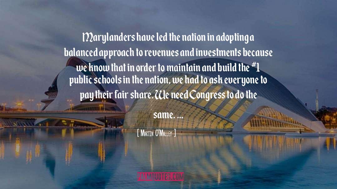 Martin O'Malley Quotes: Marylanders have led the nation