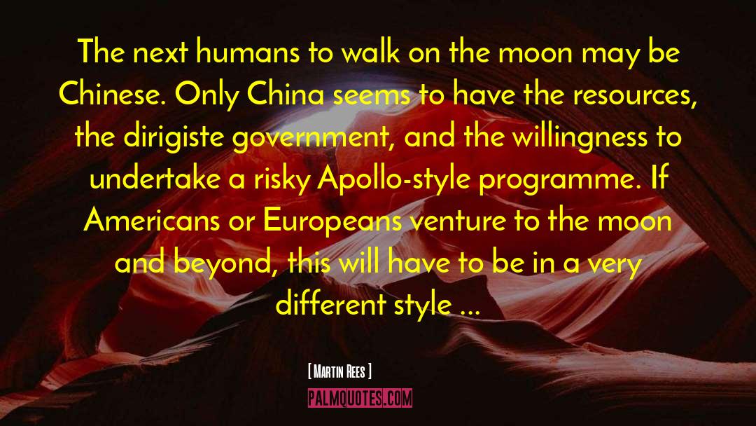 Martin Rees Quotes: The next humans to walk