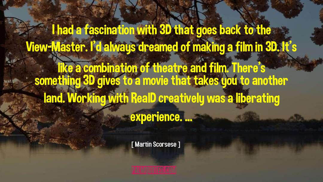 Martin Scorsese Quotes: I had a fascination with