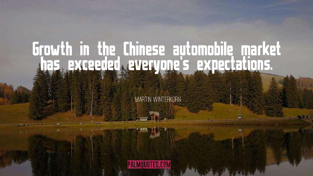 Martin Winterkorn Quotes: Growth in the Chinese automobile
