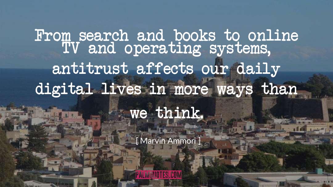 Marvin Ammori Quotes: From search and books to