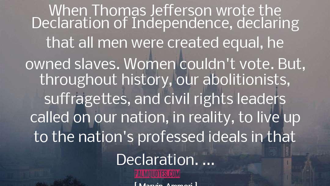 Marvin Ammori Quotes: When Thomas Jefferson wrote the