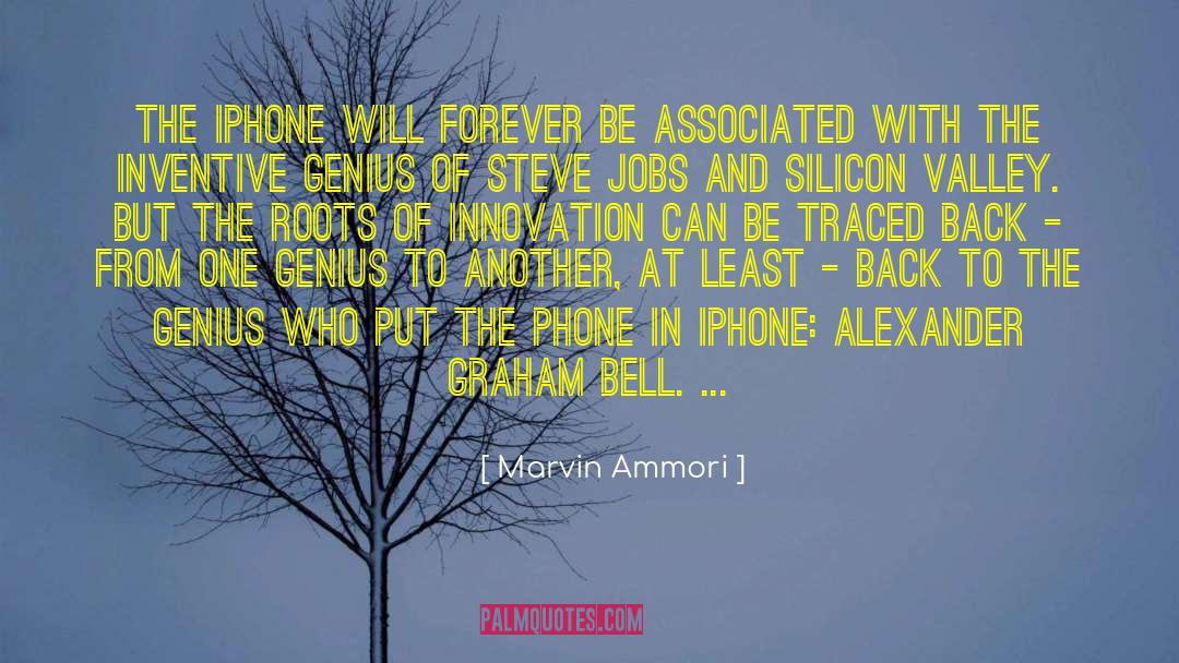 Marvin Ammori Quotes: The iPhone will forever be
