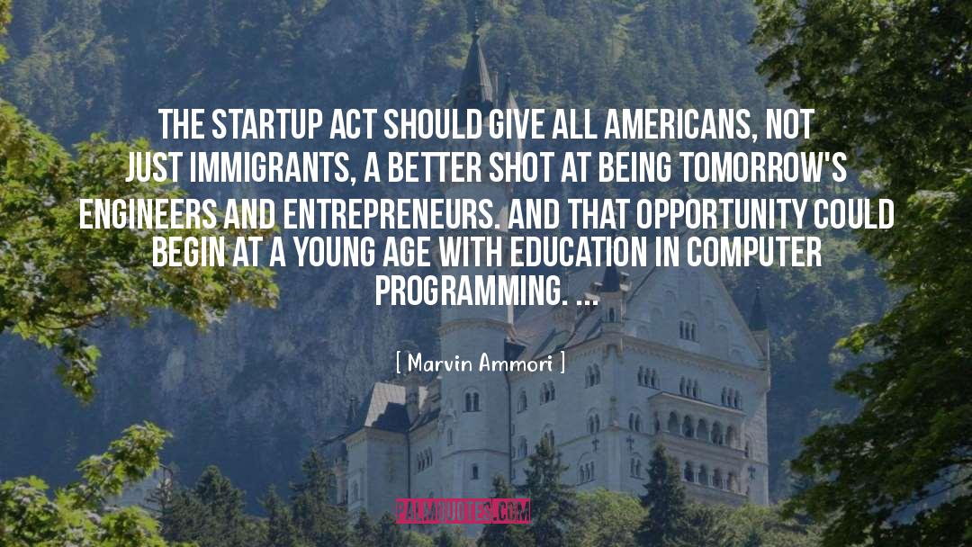 Marvin Ammori Quotes: The Startup Act should give
