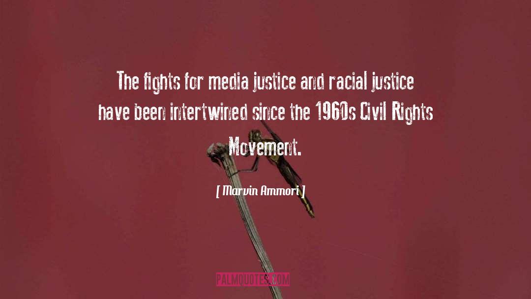 Marvin Ammori Quotes: The fights for media justice