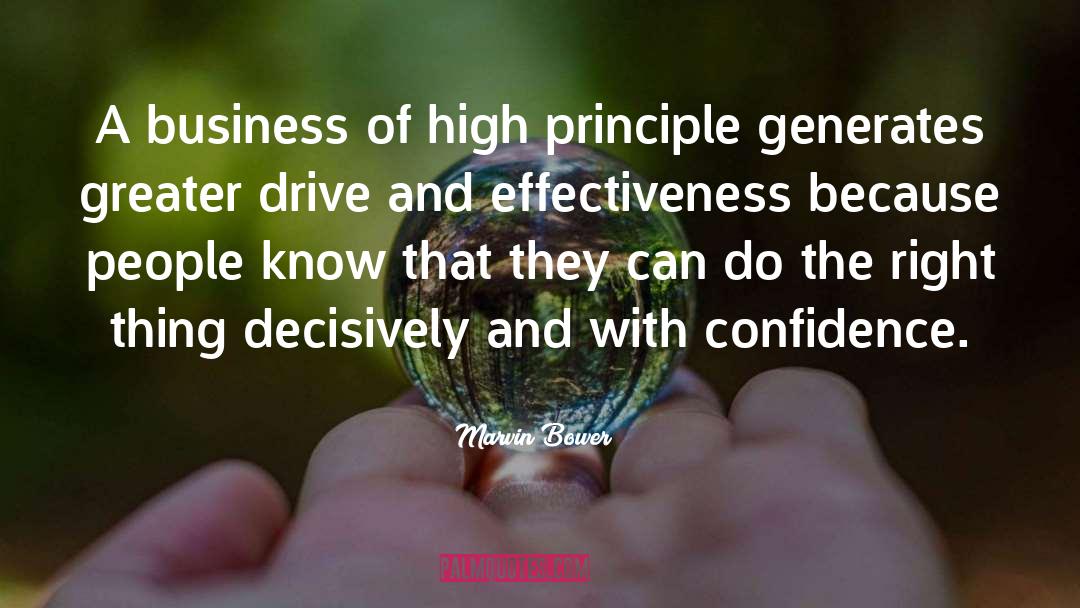 Marvin Bower Quotes: A business of high principle