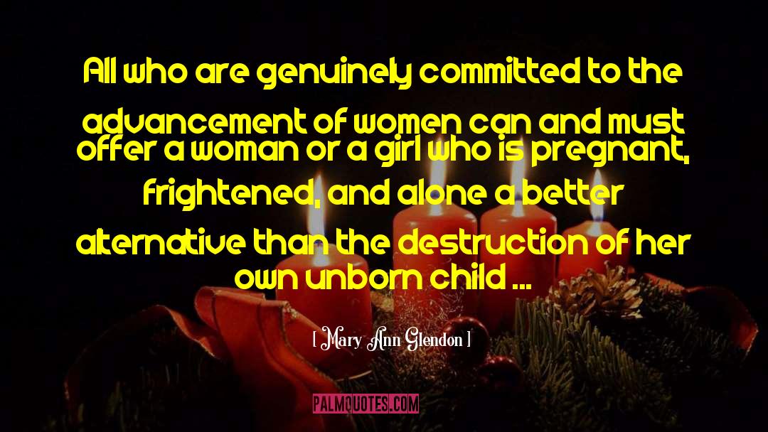 Mary Ann Glendon Quotes: All who are genuinely committed