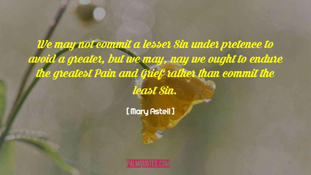 Mary Astell Quotes: We may not commit a