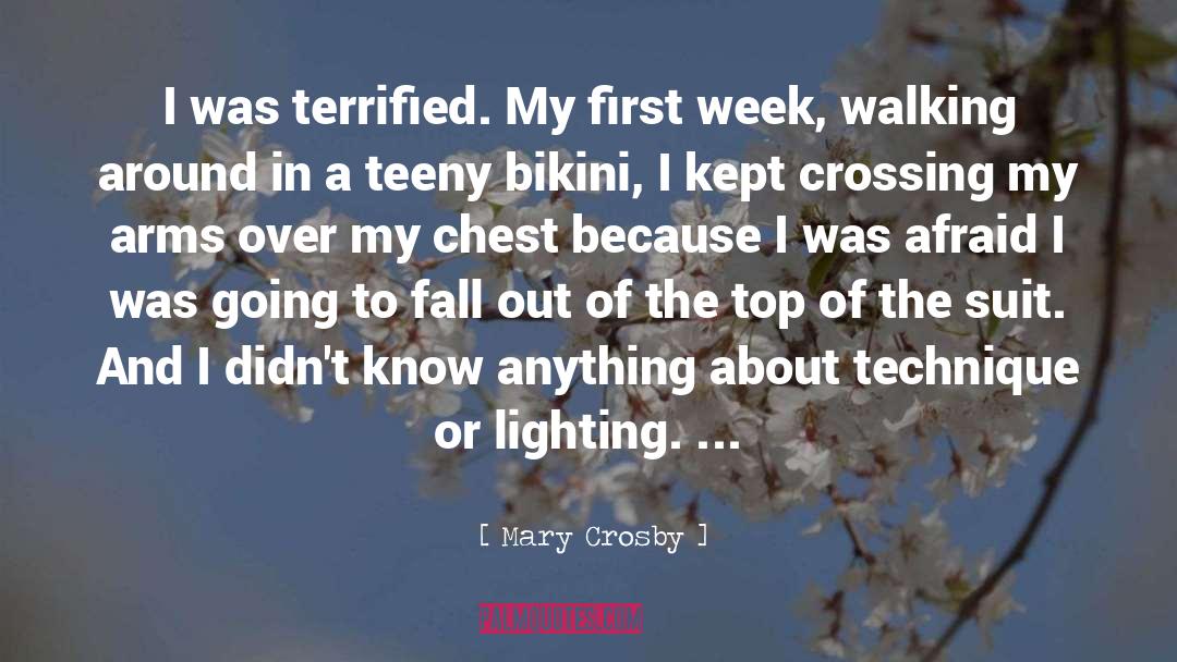 Mary Crosby Quotes: I was terrified. My first