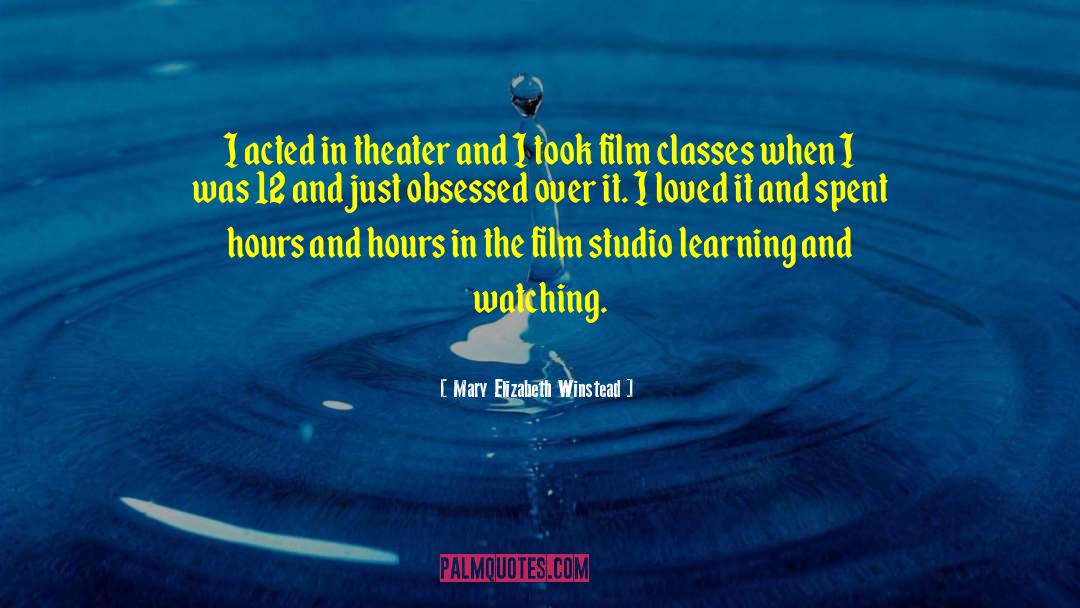 Mary Elizabeth Winstead Quotes: I acted in theater and