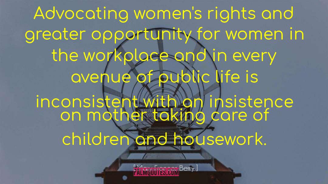 Mary Frances Berry Quotes: Advocating women's rights and greater