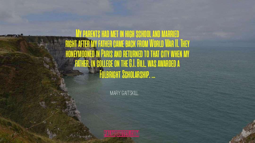 Mary Gaitskill Quotes: My parents had met in