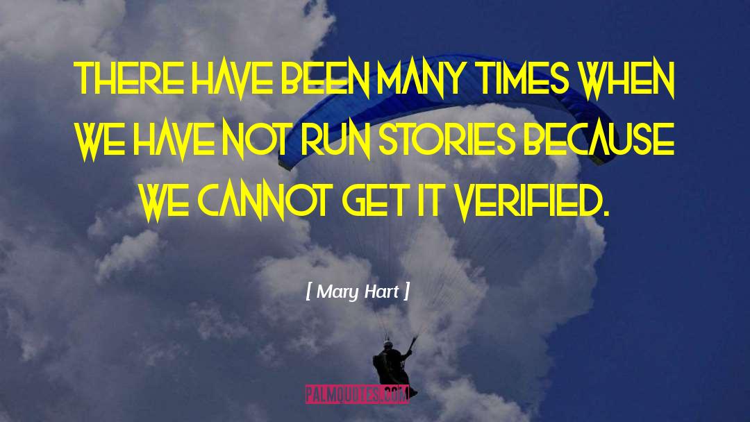 Mary Hart Quotes: There have been many times