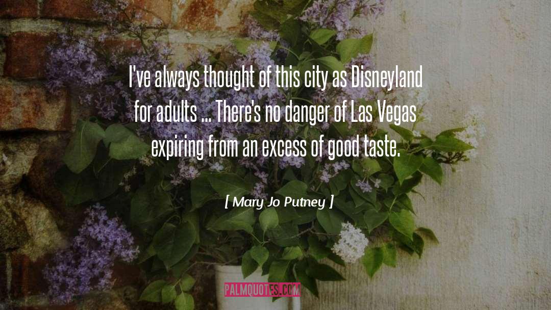 Mary Jo Putney Quotes: I've always thought of this