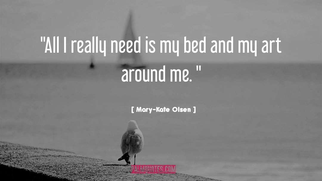 Mary-Kate Olsen Quotes: 