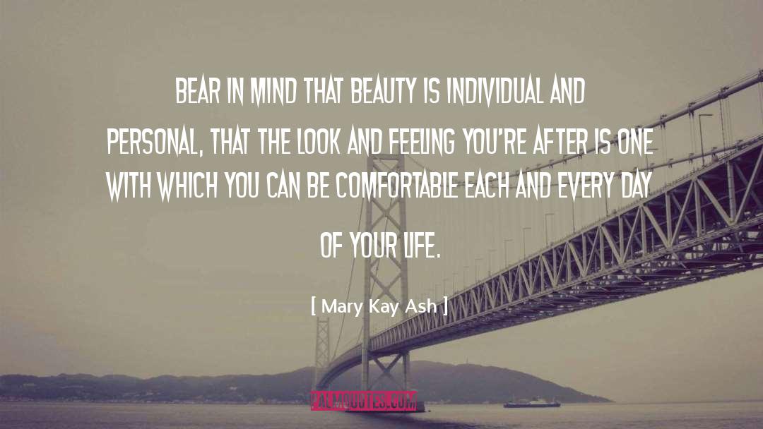 Mary Kay Ash Quotes: Bear in mind that beauty
