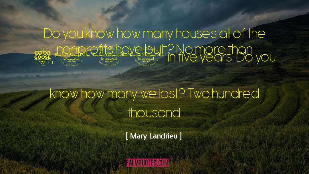 Mary Landrieu Quotes: Do you know how many