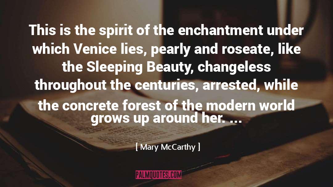 Mary McCarthy Quotes: This is the spirit of