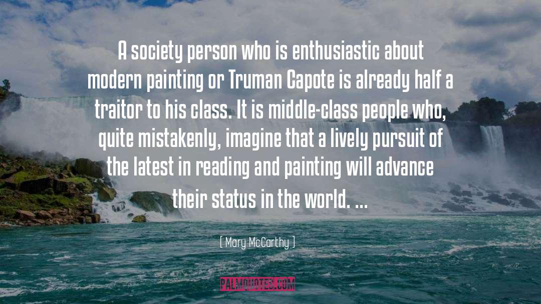 Mary McCarthy Quotes: A society person who is