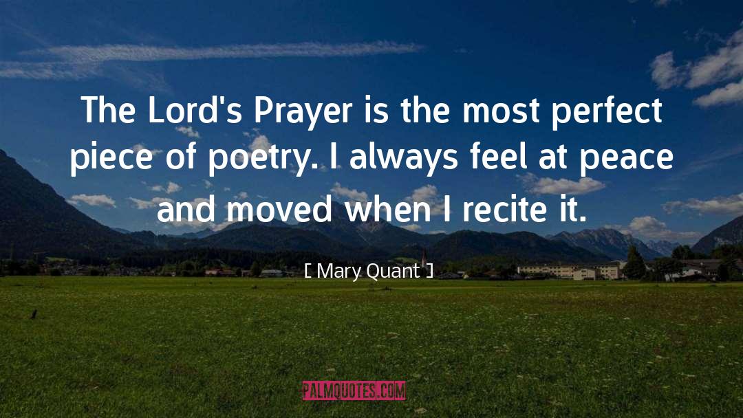 Mary Quant Quotes: The Lord's Prayer is the