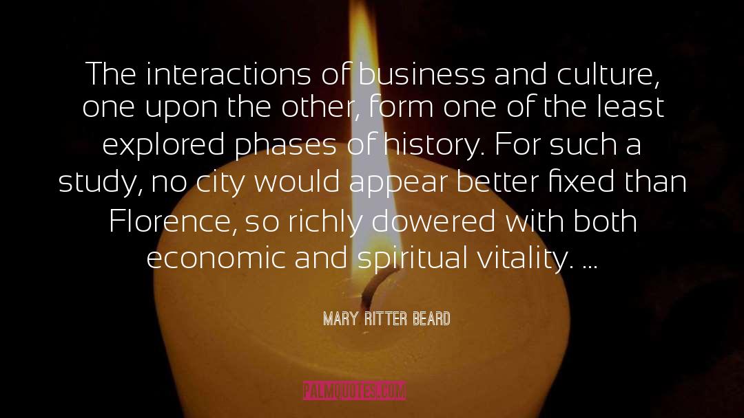 Mary Ritter Beard Quotes: The interactions of business and