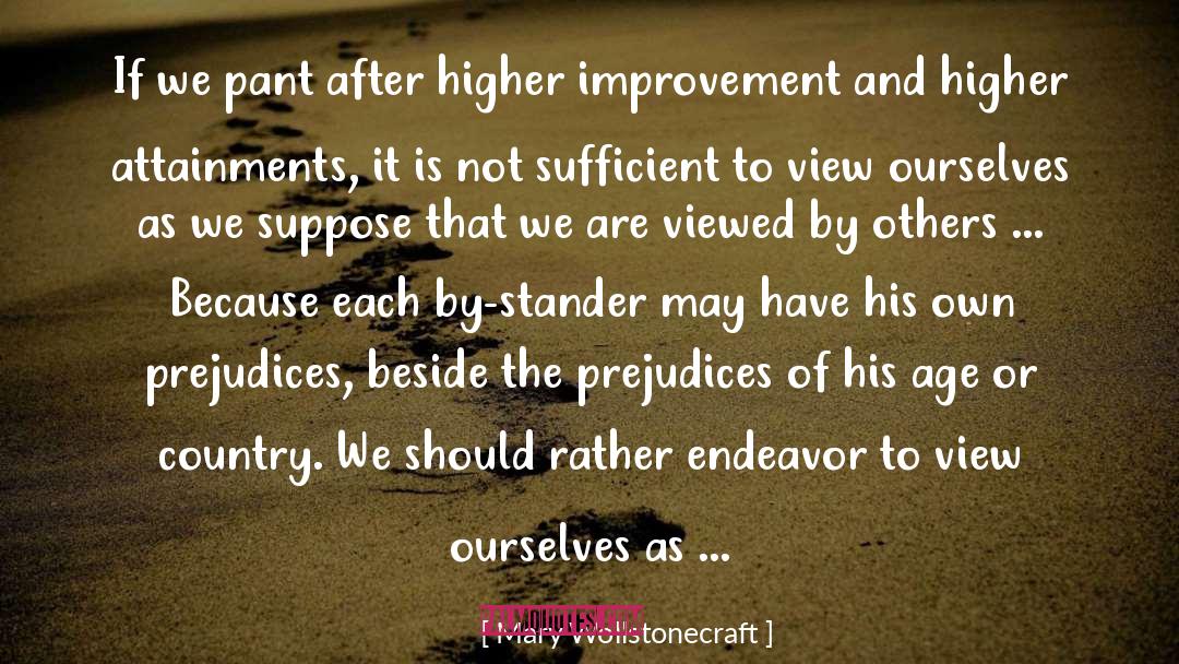 Mary Wollstonecraft Quotes: If we pant after higher