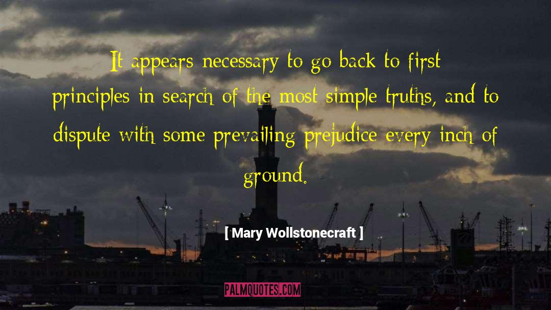 Mary Wollstonecraft Quotes: It appears necessary to go