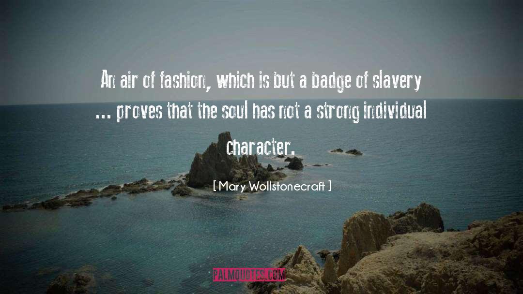 Mary Wollstonecraft Quotes: An air of fashion, which